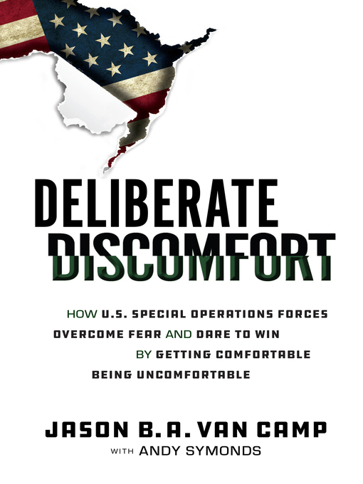 Title details for Deliberate Discomfort by Jason Van Camp - Available
